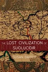 Book cover of The Lost Civilization of Suolucidir by Unknown