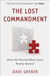 Book cover of The Lost Commandment by Dave Greber
