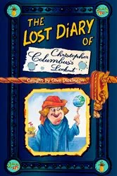 Book cover of The Lost Diary of Christopher Columbus’s Lookout by Clive Dickinson