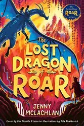 Book cover of The Lost Dragon of Roar by Jenny McLachlan