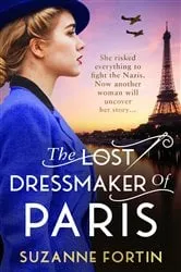 Book cover of The Lost Dressmaker of Paris by Suzanne Fortin