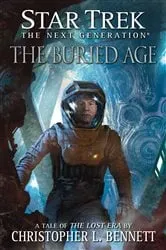 Book cover of The Lost Era: The Buried Age by Christopher L. Bennett