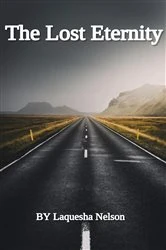 Book cover of The Lost Eternity by Laquesha Nelson