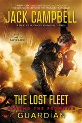Book cover of The Lost Fleet: Beyond the Frontier: Guardian by Jack Campbell