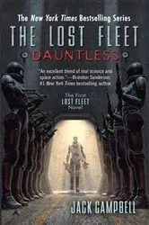Book cover of The Lost Fleet: Dauntless by Jack Campbell