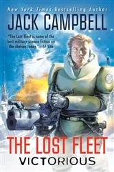 Book cover of The Lost Fleet: Victorious by Jack Campbell