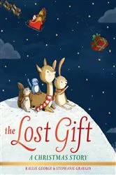 Book cover of The Lost Gift by Kallie George