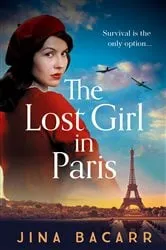 Book cover of The Lost Girl in Paris by Jina Bacarr