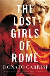 Book cover of The Lost Girls of Rome by Donato Carrisi