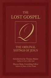 Book cover of The Lost Gospel Q by Unknown
