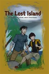 Book cover of The Lost Island of Pirates, Curses and Dinosaurs by Aaron Bonsall