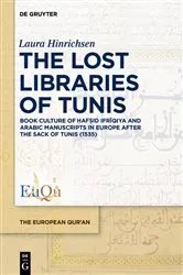 Book cover of The Lost Libraries of Tunis by Laura Hinrichsen