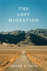 Book cover of The Lost Migration by Unknown