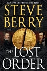 Book cover of The Lost Order by Steve Berry