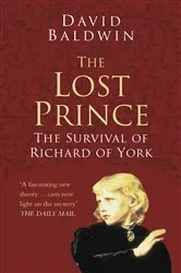 Book cover of The Lost Prince: Classic Histories Series by David Baldwin