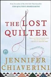 Book cover of The Lost Quilter by Jennifer Chiaverini