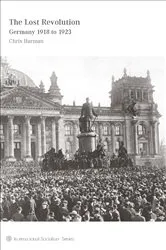 Book cover of The Lost Revolution by Chris Harman