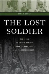 Book cover of The Lost Soldier by Chris J. Hartley