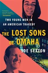 Book cover of The Lost Sons of Omaha by Joe Sexton