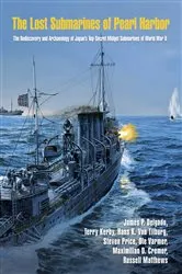 Book cover of The Lost Submarines of Pearl Harbor by James P. Delgado