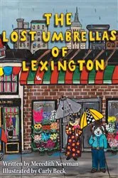 Book cover of The Lost Umbrellas of Lexington by Meredith Newman