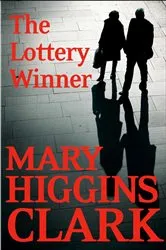 Book cover of The Lottery Winner by Mary Higgins Clark
