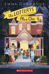 Book cover of The Lotterys Plus One by Emma Donoghue