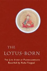 Book cover of The Lotus-Born by Yeshe Tsogyal