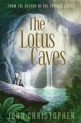 Book cover of The Lotus Caves by John Christopher