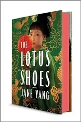 Book cover of The Lotus Shoes by Jane Yang