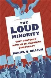 Book cover of The Loud Minority by Daniel Q. Gillion