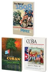 Book cover of The Louis A. Pérez Jr. Cuba Trilogy, Omnibus E-book by Pérez, Louis A., Jr.