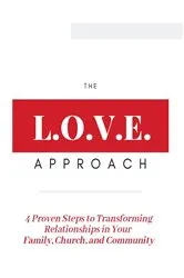 Book cover of The L.O.V.E. Approach by Peggy Hartshorn