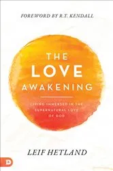 Book cover of The Love Awakening by Leif Hetland