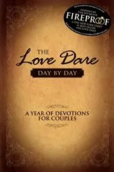 Book cover of The Love Dare Day by Day by Stephen Kendrick