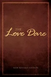Book cover of The Love Dare by Alex Kendrick