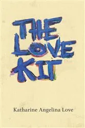 Book cover of The Love Kit by Katharine Angelina Love