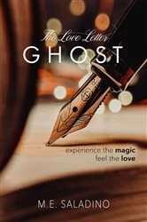 Book cover of The Love Letter Ghost by M.E. Saladino