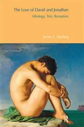 Book cover of The Love of David and Jonathan by James E. Harding