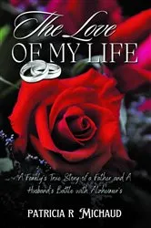 Book cover of The Love of My Life by Unknown