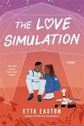 Book cover of The Love Simulation by Etta Easton