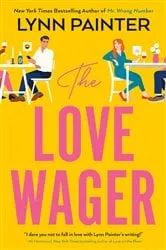 Book cover of The Love Wager by Lynn Painter