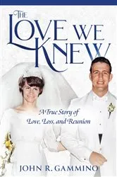 Book cover of The Love We Knew by Unknown