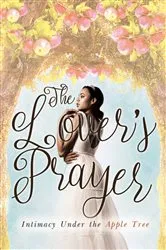 Book cover of The Lover's Prayer by Dr. Kim  Yvette Black