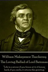 Book cover of The Loving Ballad of Lord Bateman by William Makepeace Thackeray