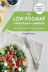 Book cover of The Low-FODMAP 6-Week Plan and Cookbook by Suzanne Perazzini