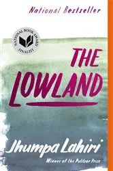 Book cover of The Lowland by Jhumpa Lahiri