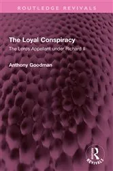 Book cover of The Loyal Conspiracy by Anthony Goodman