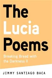Book cover of The Lucia Poems by Unknown