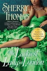 Book cover of The Luckiest Lady in London by Sherry Thomas